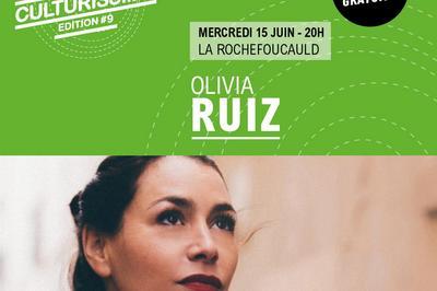 Festival Culturissimo : Olivia Ruiz à La Rochefoucauld