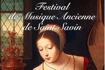 Festival de Musique Ancienne de Saint Savin 2023
