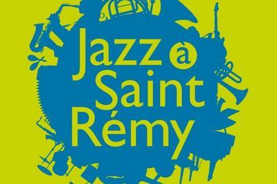 Festival Jazz  Saint-Rmy 2025