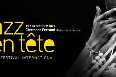 Festival Jazz En Tete 2021 - Pass 3 jours  Clermont Ferrand