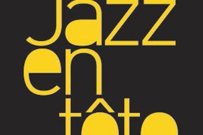 Festival Jazz En Tete 2021 - Pass 5 Jours  Clermont Ferrand