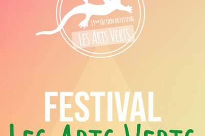 Festival Les Arts Verts 2025