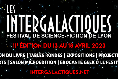 Festival Les Intergalactiques 2023
