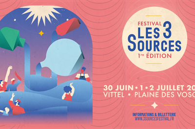 Festival Les 3 Sources à Vittel 2022
