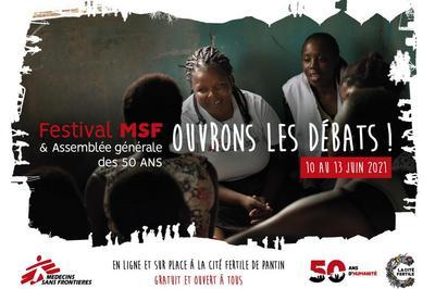 Festival MSF: Ouvrons les dbats ! 2021