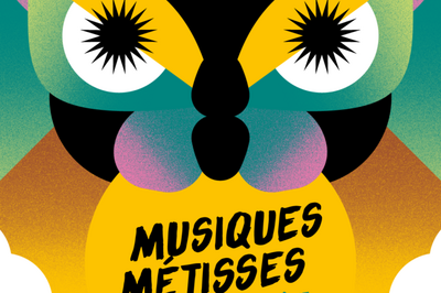 Festival Musiques Mtisses 2024