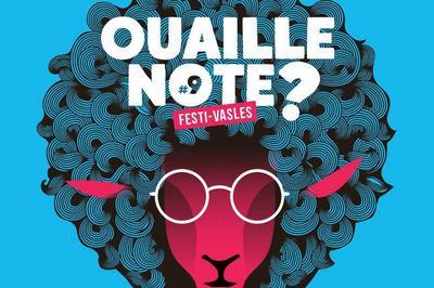 Festival Ouaille Note 2025