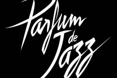 Festival Parfum de Jazz 2024