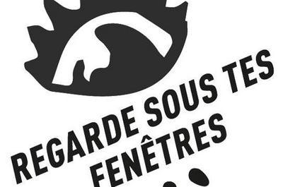 Festival Regarde sous Tes Fentres 2025