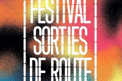 Festival Sorties de Route 2025