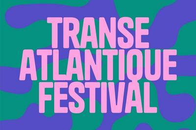 Festival Transe Atlantique 2025