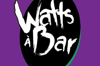 Festival Watts A Bar 2024