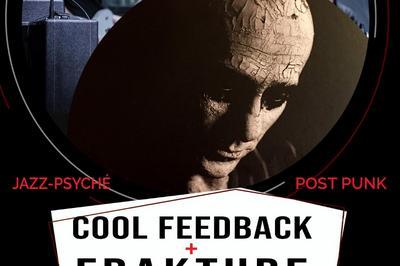 Frakture - The Cool Feedback  Paris 13me