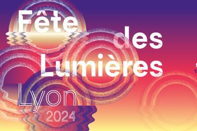 Fte des lumires  Lyon 2024