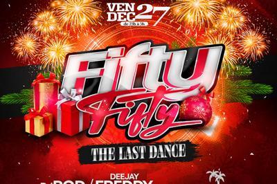 Fifty Fifty The Last Dance  Roissy en Brie