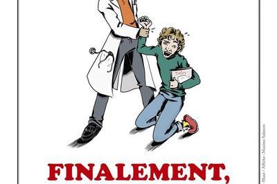Finalement, je vais bien !  Avignon