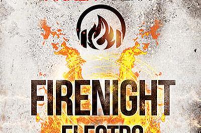 Fire Night Electro  Floirac