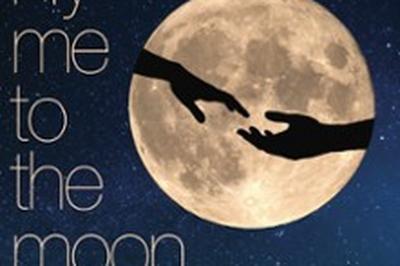 Fly me to the Moon  Bagnols sur Ceze