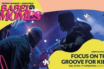 Focus on the groove for kidz  Aubervilliers