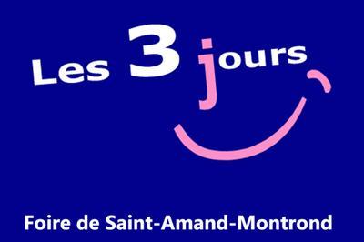 Foire de Saint-Amand-Montrond  Montlucon