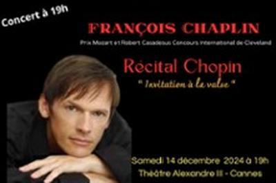 Franois Chaplin Rcital Chopin, L'Invitation  la Valse  Cannes