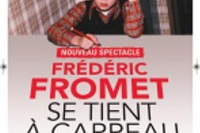 Frdric Fromet se Tient  Carreau  Oberhausbergen