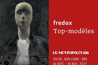 Fredox,Top-modèles à Roubaix