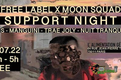 Free Label X Moon Squad - Support Night à Paris 11ème