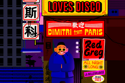Free Your Funk - Loves Disco avec Dimitri From Paris et Red Greg à Paris 20ème