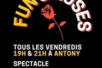 Fun & Roses  Antony