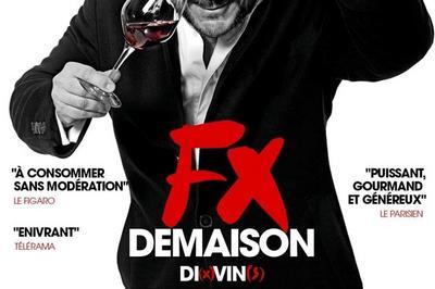 Fx Demaison dans di(x)vin(s)  Lyon