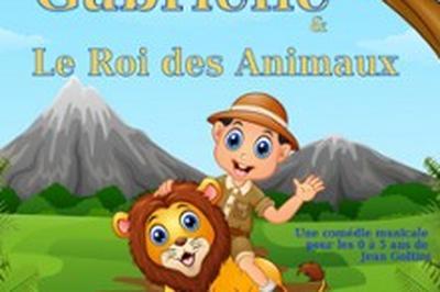 Gabrielle et le Roi des Animaux  Rennes