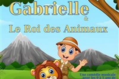 Gabriel et le roi des animaux  Strasbourg