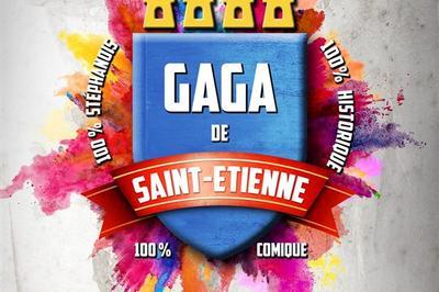Gaga De Saint-tienne  Saint Etienne