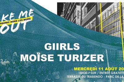 Giirls - Mose Turizer / Take Me Out  Paris 19me