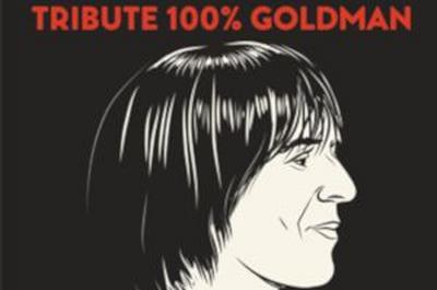 Goldmen - 100% Tribute Goldman  Chalon sur Saone