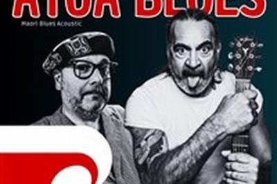 Grant Haua et FeelGood Dave : Atua Blues  Bayonne