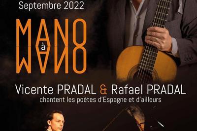 Mano A Mano - Vicente Pradal Et Rafael Pradal à Toulouse