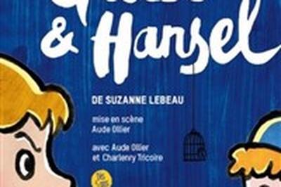 Gretel et Hansel  Chartres