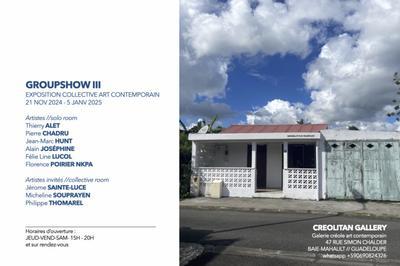 Groupshow III  Baie Mahault