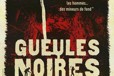 Gueules Noires  Avignon