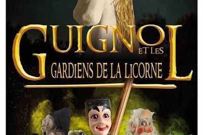 Guignol Et Les Gardiens De La Licorne  Lyon
