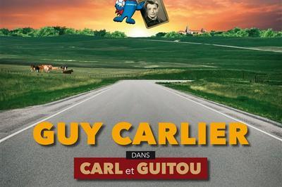 Guy Carlier Dans Carl Et Guitou  Nantes
