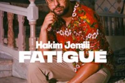 Hakim Jemili, Fatigu, Tourne  Besancon