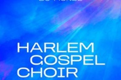 Harlem Gospel Choir  Joue les Tours