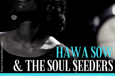 Hawa Sow And The Soul Seeders  Paris 14me