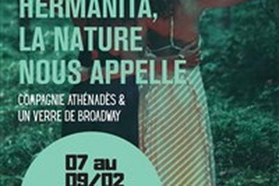 Hermanita, la nature nous appelle  Lyon