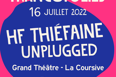 HF Thiefaine Unplugged  La Rochelle