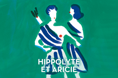 Hippolyte Et Aricie  Paris 2me