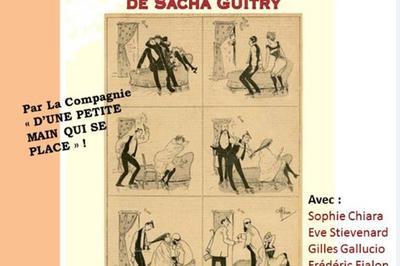 Histoires Courtes de Sacha Guitry - Sanstralala Cie  Nice